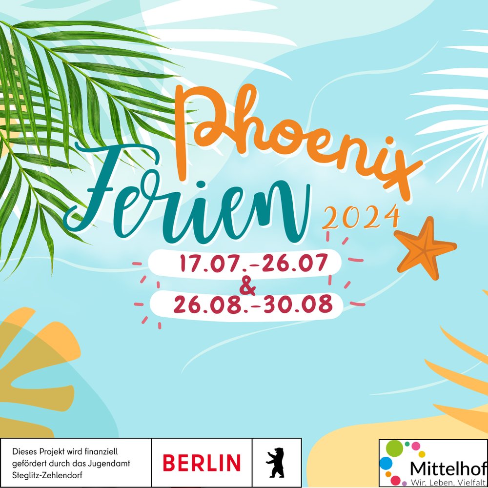 Sommerlicher Hintergrund mit Palmen und der Aufschrift: Phoenixferien  vom 17. bis 26.07 und vom 26. bis 03.08.2024